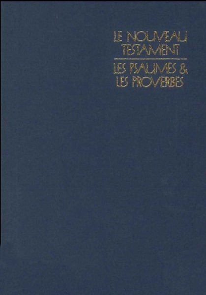 Le Nouveau Testament les Psaumes & les Proverbes - 11607 (SG11607) (Brossura)