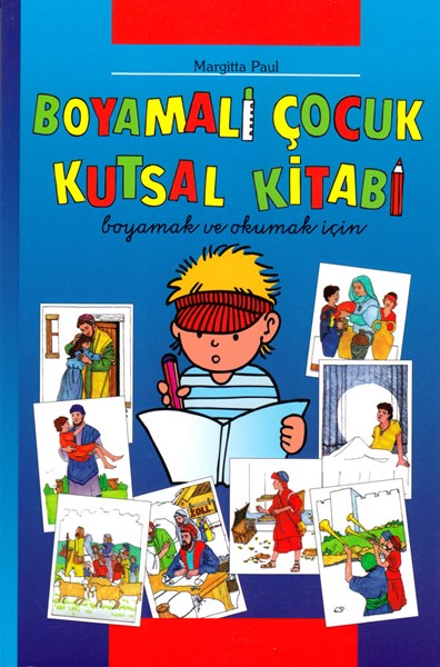 Boymali çocuk kutsal kitabi - Bibbia da colorare per i bambini in Turco (Brossura)