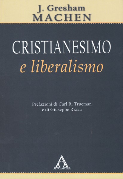 Cristianesimo e liberalismo (Brossura)