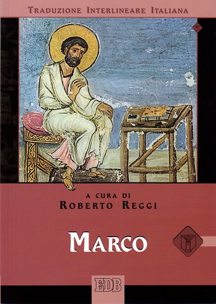 Marco (Traduzione Interlineare Greco-Italiano) (Brossura)