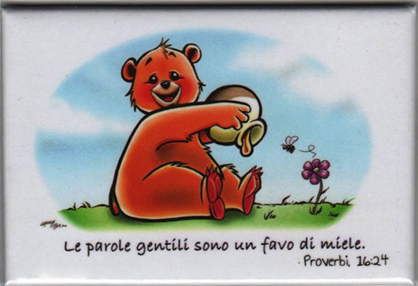 Magnete Calamita Orsetto con miele Proverbi 16:24