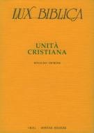 Unità cristiana (Lux Biblica - Vol. 5) (Brossura)