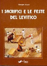 I sacrifici e le feste del Levitico (Brossura)