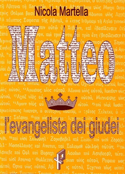 Matteo - L'evangelista dei Giudei (Brossura)