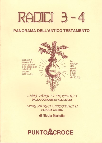 Radici - Panorama dell'Antico Testamento - vol. 3 - 4 (Brossura)
