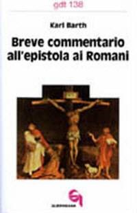 Breve commentario all'Epistola ai Romani