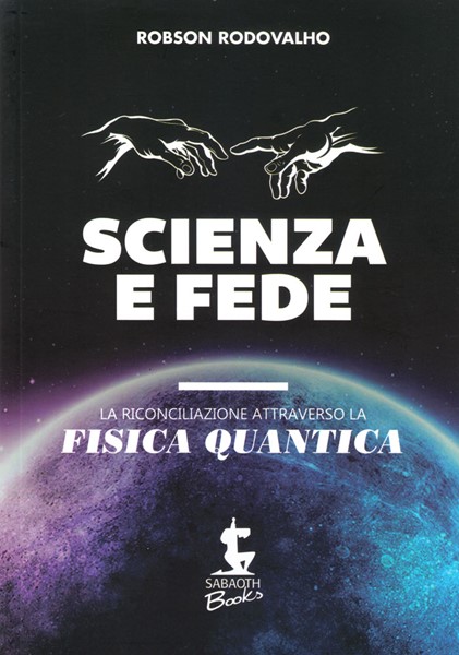 Scienza e fede (Brossura)