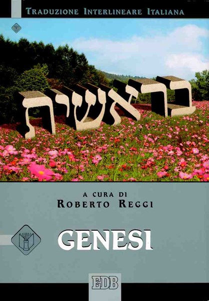 Genesi (Traduzione interlineare Ebraico-Italiano) (Brossura)
