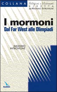 I Mormoni: Dal Far West alle Olimpiadi