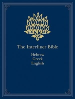The Interlinear Bible: Hebrew - Greek - English (Copertina rigida)
