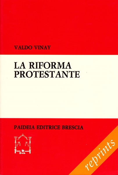 La riforma protestante (Brossura)