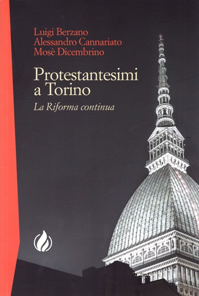 Protestantesimi a Torino (Brossura)