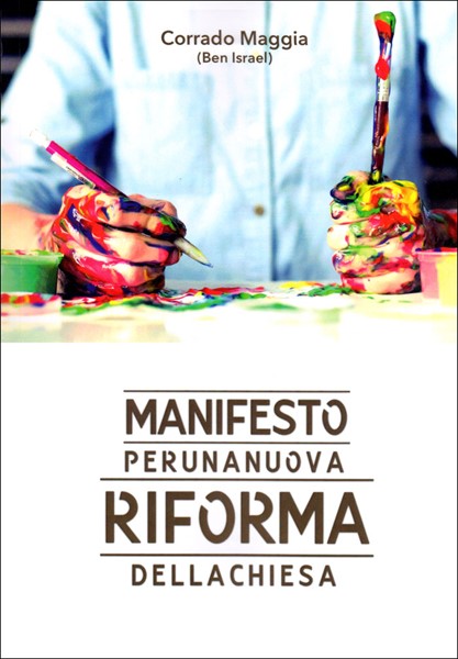 Manifesto per una nuova riforma della chiesa (Brossura)