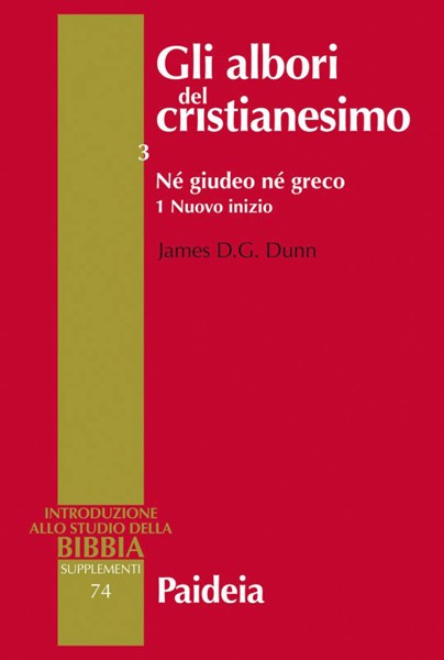 Gli albori del cristianesimo Vol. 3 - Né giudeo né greco. Tomo 1 (Brossura)