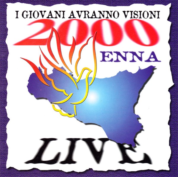 I giovani avranno visioni - Live Enna 2000