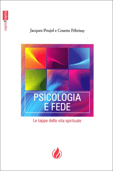 Psicologia e fede (Brossura)