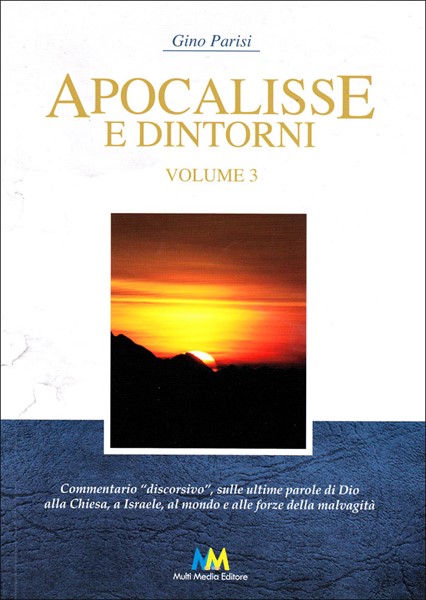 Apocalisse e dintorni Volume 3 (Brossura)