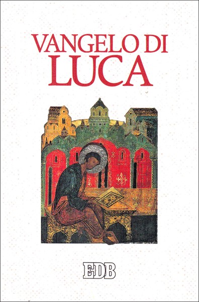 Vangelo di Luca (Brossura)