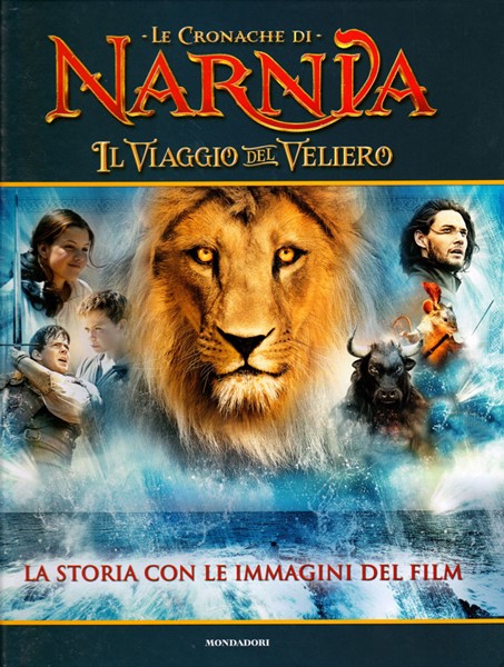 Le cronache di Narnia - Il Viaggio del Veliero (Copertina rigida)