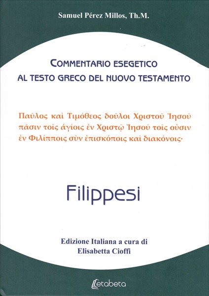 Filippesi - Commentario esegetico al testo greco del Nuovo Testamento (Copertina rigida)