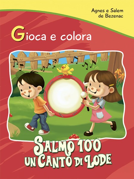 Gioca e colora: Salmo 100 (Spillato)