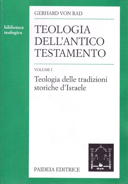 Teologia dell'Antico Testamento vol.1 (Brossura)