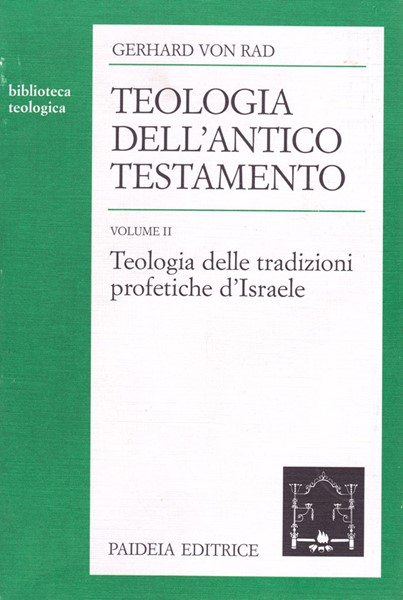 Teologia dell'Antico Testamento Vol. 2 (Brossura)