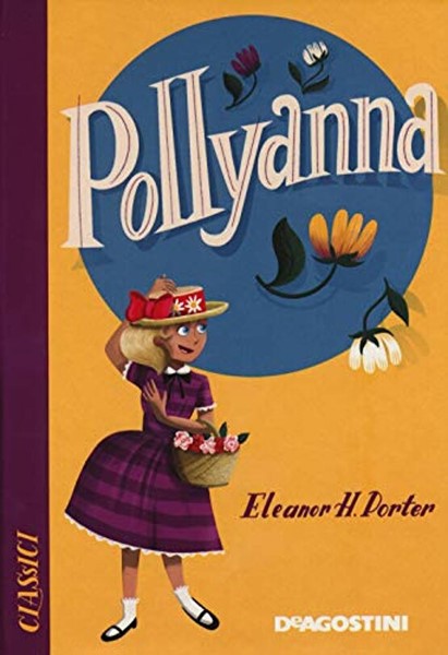 Pollyanna (Copertina rigida)