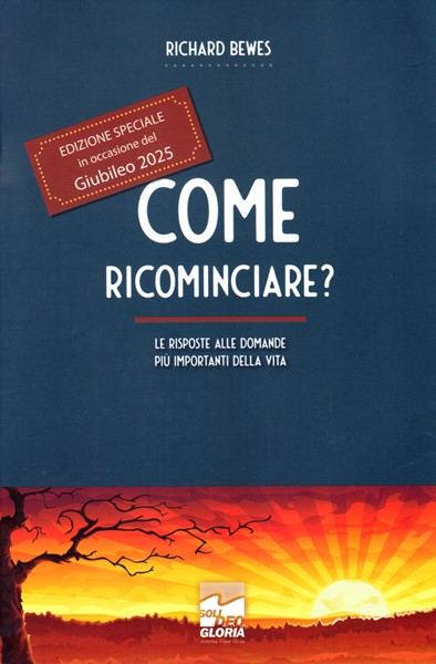 Come ricominciare?