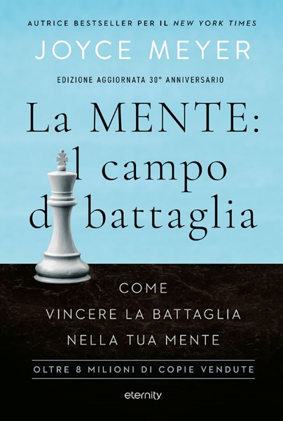 La mente: il campo di battaglia - Edizione aggiornata 30° anniversario