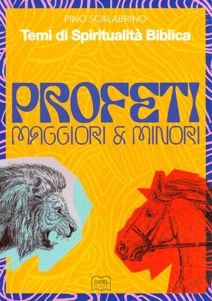 Profeti maggiori e minori (Brossura)