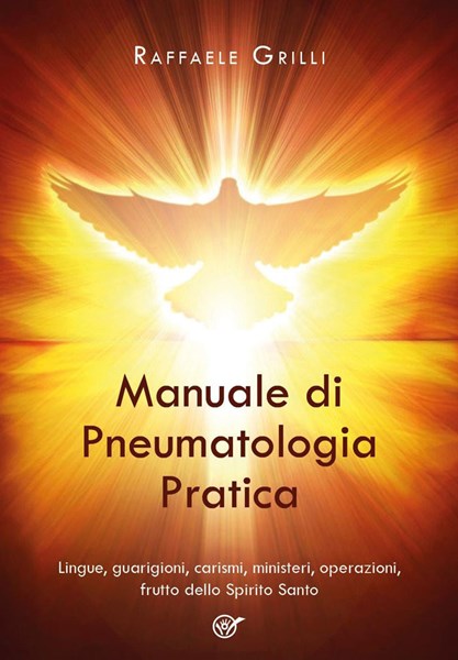 Manuale di pneumatologia pratica