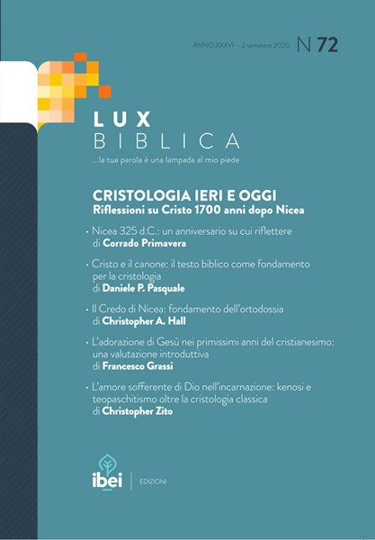 Cristologia ieri e oggi - Lux Biblica n° 72 (Brossura)