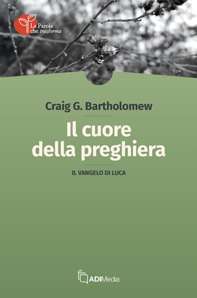 Il cuore della preghiera (Brossura)