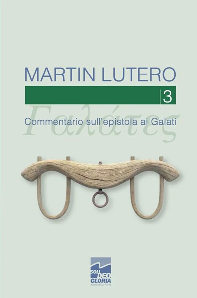 Commentario sull'epistola ai Galati vol. 3