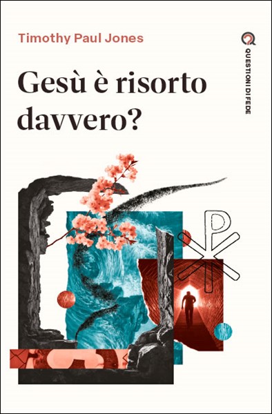 Gesù è risorto davvero? (Brossura)