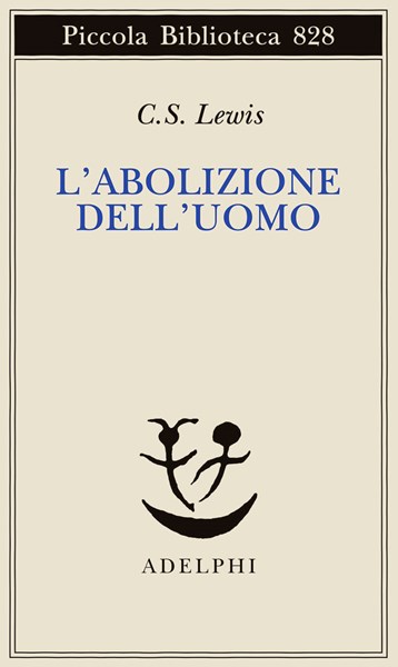 L’abolizione dell’uomo