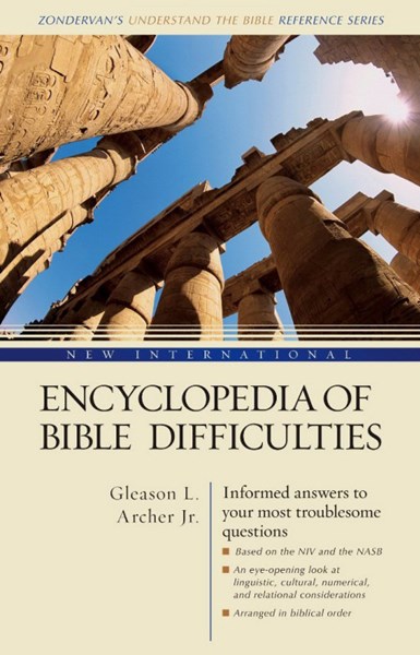 New International Encyclopedia Of Bible Difficulties