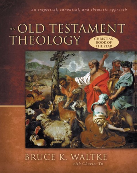 An Old Testament Theology