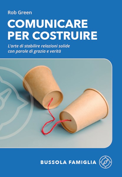 Comunicare per costruire (Brossura)