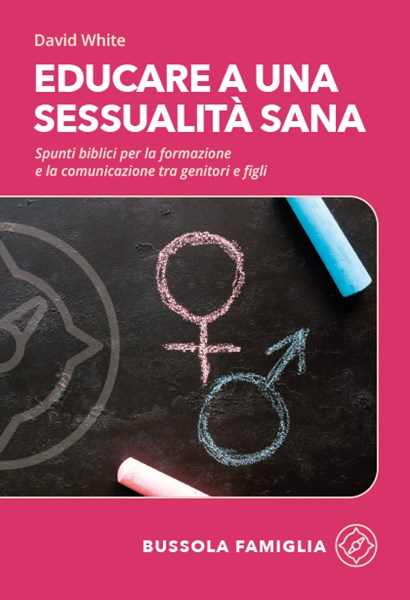 Educare a una sessualità sana (Brossura)
