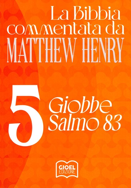 Commentario biblico Matthew Henry Vol. 5 (Brossura)