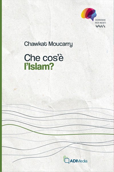 Che cos'è l'Islam?