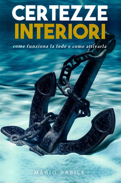 Certezze interiori