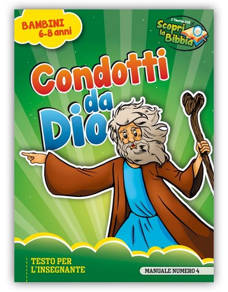 Condotti da Dio - Manuale insegnante (Spillato)