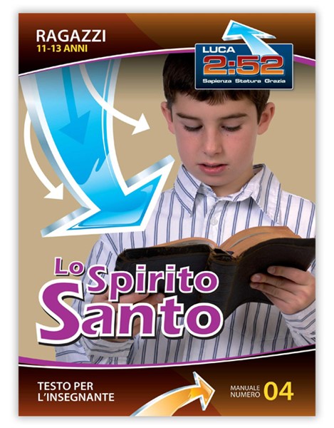 Lo Spirito Santo - Manuale insegnante (Spillato)