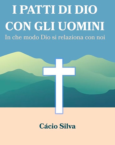 I patti di Dio con gli uomini