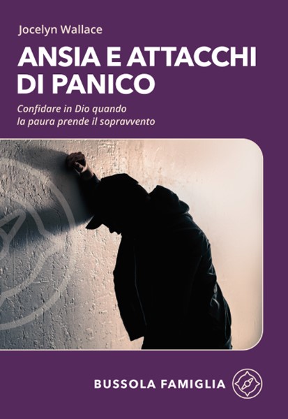 Ansia e attacchi di panico
