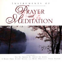Instruments of Prayer & Meditation