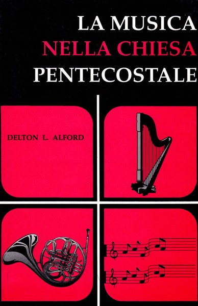 La musica nella chiesa Pentecostale (Brossura)